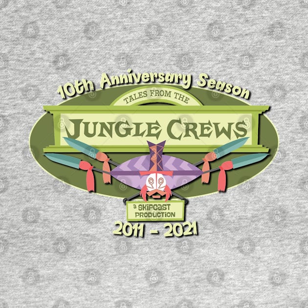 Tales from the Jungle Crews 10th anniversary shirt by The Skipper Store